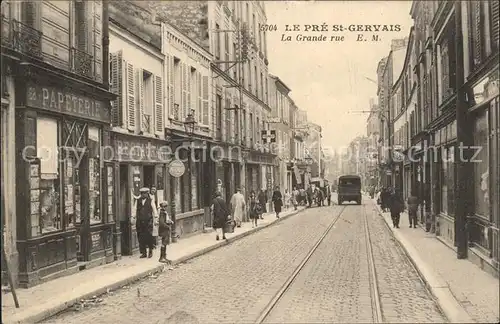 Le Pre Saint Gervais La Grande rue Kat. Le Pre Saint Gervais