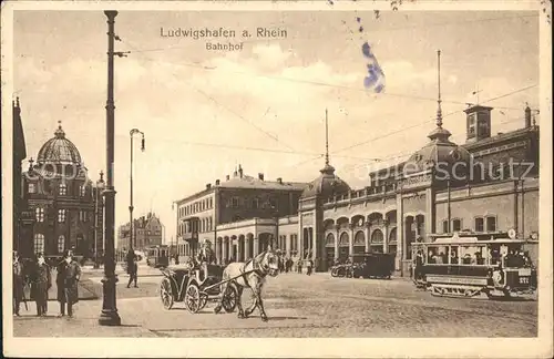 Ludwigshafen Rhein Bahnhof Strassenbahn Pferdekutsche Kat. Ludwigshafen am Rhein