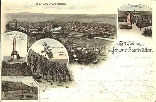 St Johann Saarbruecken Panorama Ehrenthal Erstuermung Spichernberg Denkmal Deutsche Reichspost Kat. Saarbruecken