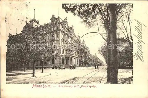 Mannheim Kaiserring mit Park Hotel Kat. Mannheim