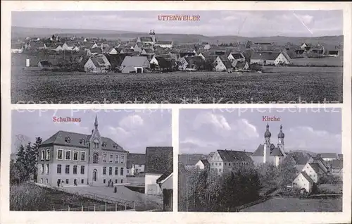 Uttenweiler Gesamtansicht Schulhaus Kirche Kat. Uttenweiler