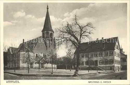 Wannweil Kirche Gasthaus zum Hirsch Kat. Wannweil