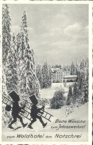 Notschrei Waldhotel im Winter Neujahrskarte Schornsteinfeger Kat. Todtnau