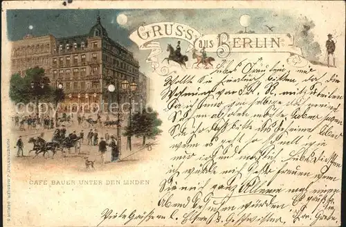 Berlin Cafe Bauer Unter den Linden Litho Kat. Berlin