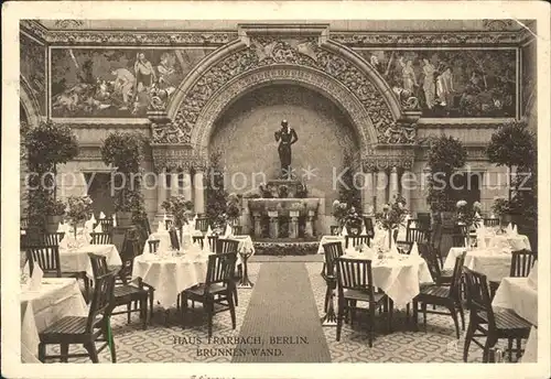 Berlin Haus Trarbach Restaurant Brunnenwand Kat. Berlin