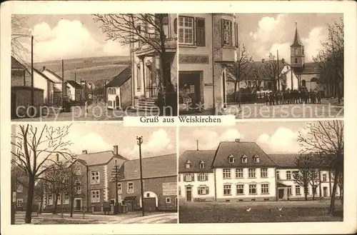 Weiskirchen Saar Strassenpartie Kirche Hotel Hofhaus Kat. Weiskirchen Saar