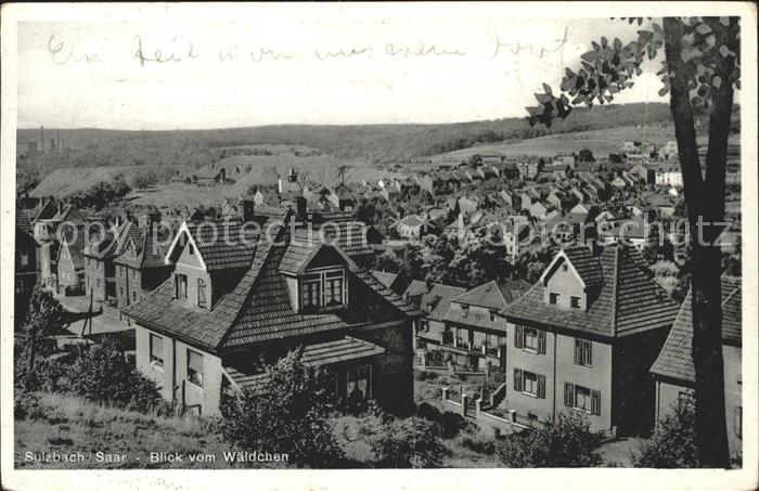Sulzbach Saar Panorama Blick vom Waeldchen Kat. Sulzbach Nr. wx82614