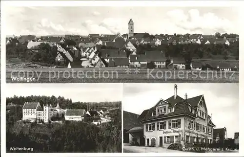 Weitingen Ortsansicht mit Kirche Weitenburg Gasthaus Metzgerei zur Krone Kat. Eutingen im Gaeu