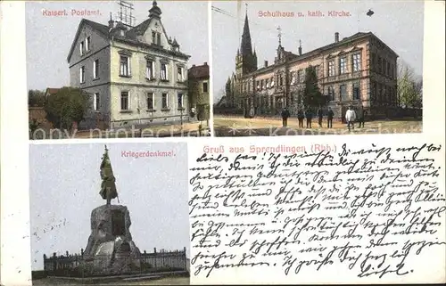 Sprendlingen Rheinhessen Kaiserliches Postamt Schulhaus Kirche Kriegerdenkmal Kat. Sprendlingen