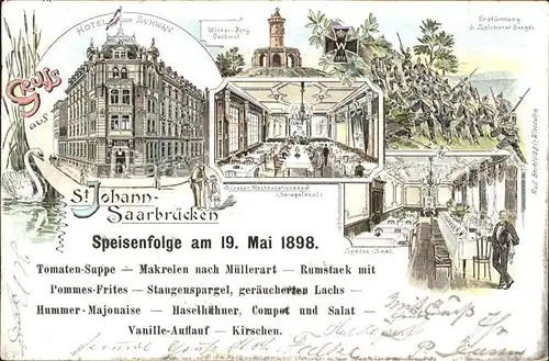 St Johann Saarbruecken Hotel zum Schwan Speisenfolge 19. Mai 1898 Spiegelsaal Winterberg Denkmal Schlacht Spicherer Berge Kat. Saarbruecken