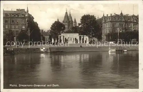 Mainz Rhein Stresemann Ehrenmal mit Dom / Mainz Rhein /Mainz Stadtkreis