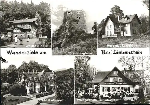 Bad Liebenstein Waldhaus Kissel Burgruine Schloss Altenstein Waldgaststaette Hubertushof Kat. Bad Liebenstein