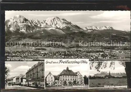 Freilassing mit Staufen und Zwiesel Hauptstr Schulhaus Untersberg Kat. Freilassing