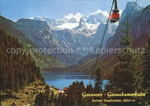 Gosau Oberoesterreich Gosausee Gosaukammbahn Seilbahn Hoher Dachstein Kat. Gosau Salzkammergut