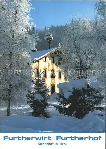 Kirchdorf Tirol Gasthof Furtherwirt Further Hof  Kat. Kirchdorf in Tirol Wilder Kaiser