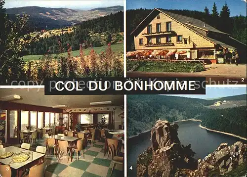 Le Bonhomme Haut Rhin Elsass Col du Bonhomme Hotel Restaurant Le Relais Vosges Alsace Lac Blanc Kat. Le Bonhomme