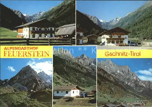 Gschnitz Tirol Alpengasthof Feuerstein Torsaeule Kirchdach Kat. Gschnitz