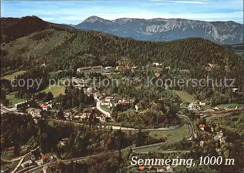 Semmering Niederoesterreich Raxalpe Fliegeraufnahme Kat. Semmering