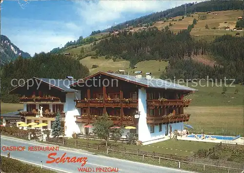 Wald Pinzgau Gasthof Restaurant Schranz Kat. Wald im Pinzgau