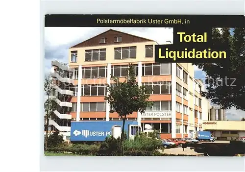 Uster ZH Polstermoebelfabrik Uster GmbH Total Liquidation Kat. Uster