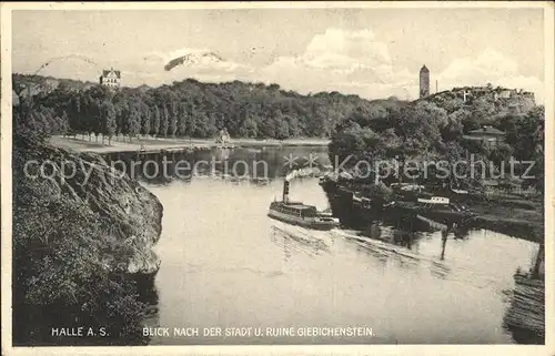 Halle Saale mit Ruine Giebichenstein Dampfer Kat. Halle