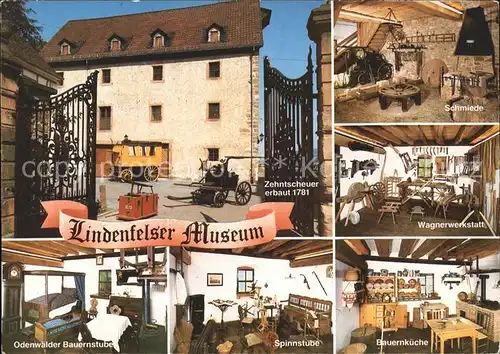 Lindenfels Odenwald Museum Zehntscheuer Schmiede Wagnerwerkstatt Bauernkueche Kat. Lindenfels