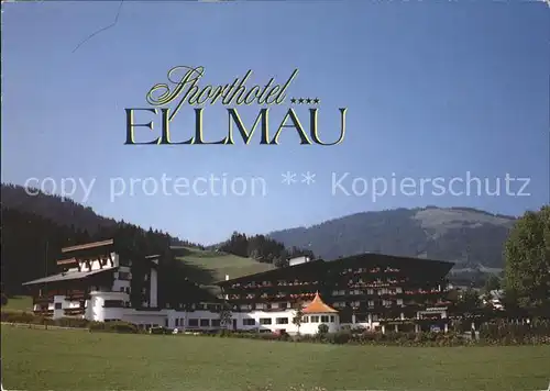 Ellmau Tirol Sporthotel Ellmau Kat. Ellmau