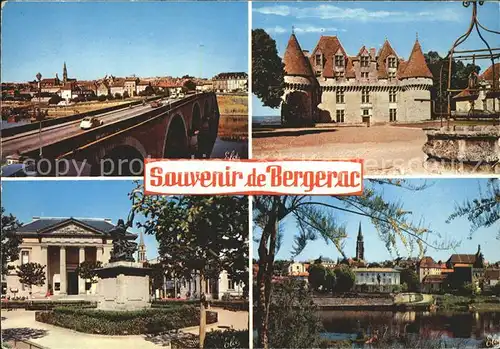 Bergerac Le pont sur la Dordogne Le Palais de Justice Chateaux de la Dordogne Vue generale sur la Ville Kat. Bergerac