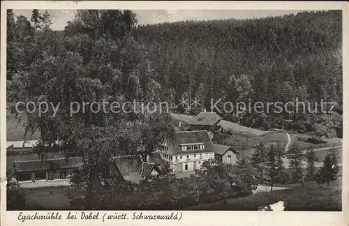 Dobel Schwarzwald Eyachmuehle Gasthaus Pension Kat. Dobel