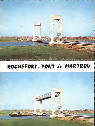 Rochefort Charente Maritime Martrou Pont Kat. Rochefort