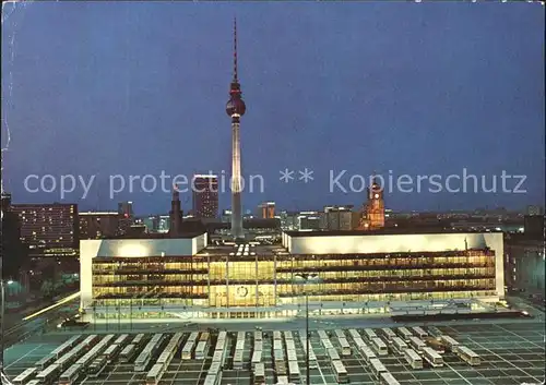 Berlin Palast der Republick Fernsehturm bei Nacht Kat. Berlin