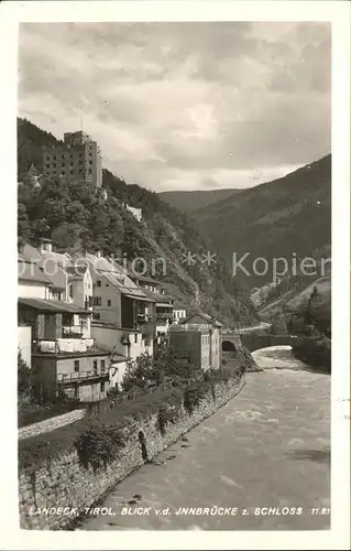 Landeck Tirol Blick Jinnbruecke Schloss  Kat. Landeck