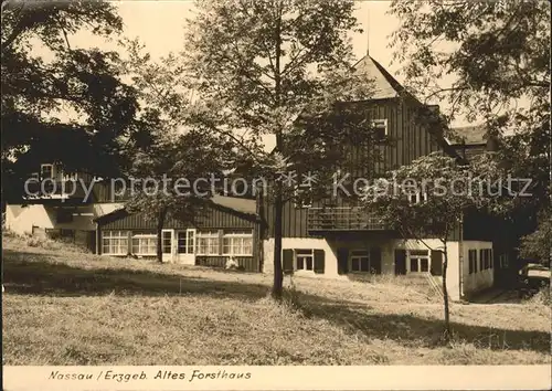 Nassau Erzgebirge Altes Forsthaus Kat. Frauenstein Sachsen