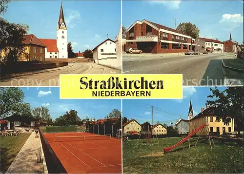 Strasskirchen Donau Ortsstrasse Kirche Kinderspielplatz Tennis / Strasskirchen /Straubing-Bogen LKR