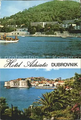 Dubrovnik Ragusa Hotel Adriatic Kat. Dubrovnik
