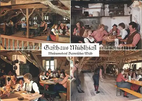 Tittling Museumsdorf Bayerischer wald Gasthaus Muehlhiasl Kat. Tittling