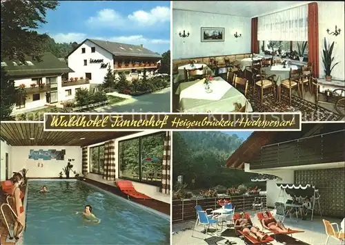 Heigenbruecken Waldhotel Tannenhof  Kat. Heigenbruecken