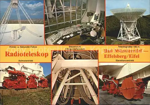 Bad Muenstereifel Radioteleskop Effelsberg Elevationsantrieb  Kat. Bad Muenstereifel