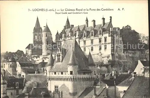Loches Indre et Loire Chateaz Royal et Port des Cordeliers Kat. Loches