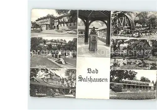 Bad Salzhausen Kurhaus Trinkbrunnen Altes Wasserrad Golfplatz Badehaus Soline Kat. Nidda