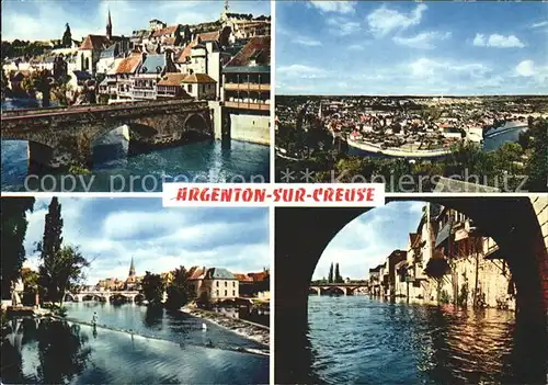 Argenton sur Creuse Vue generale La boucle Les bords Les vieilles maisons Kat. Argenton sur Creuse