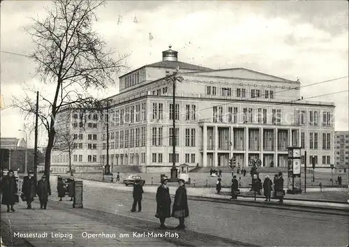 Leipzig Opernhaus am Karl Marx Platz Messestadt Kat. Leipzig