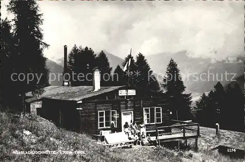 Noesslach Noesslachjochhuette Berghuette Jausenstation Kat. Steinach am Brenner