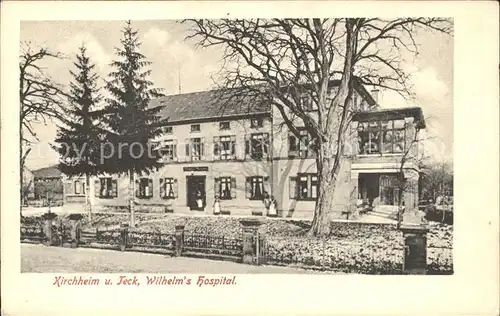 Kirchheim Teck Wilhelm s Hospital Krankenhaus Kat. Kirchheim unter Teck