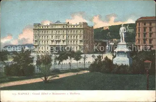 Napoli Neapel Grand Hotel e Monumento a Thalberg Statue Kat. Napoli