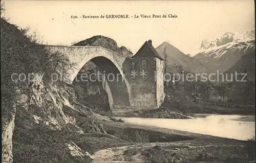 Grenoble Le Vieux pont de Claix Kat. Grenoble