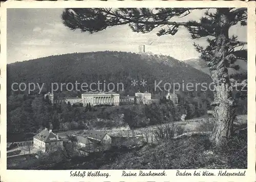 Baden Wien Schloss Weilburg Ruine Rauheneck Helenental Kat. Baden