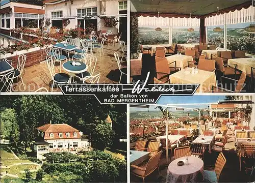 Bad Mergentheim Terrassenkaffee Waldeck Kat. Bad Mergentheim