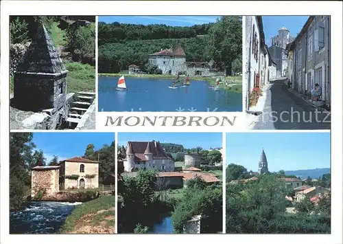 Montbron Grande fontaine Lac de Chambon Moulin Chateau Clocher Eglise Saint Maurice XII siecle Kat. Montbron