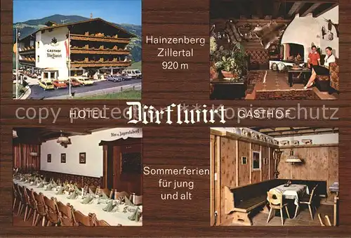 Hainzenberg Gasthof Restaurant Hotel Doerflwirt Zillertal Kat. Hainzenberg